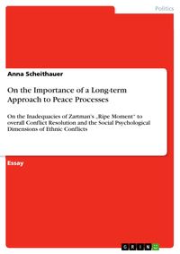 Produktbild: On the Importance of a Long-term Approach to Peace Processes