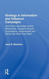Produktbild: Strategy in Information and Influence Campaigns
