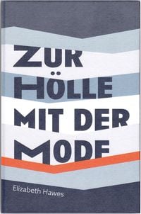 Produktbild: Zur Hölle mit der Mode
