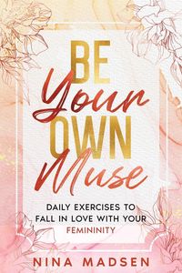 Produktbild: Be Your Own Muse