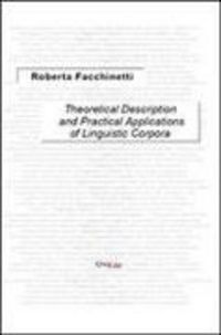Produktbild: Theoretical description and practical applications of linguistic corpora