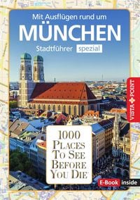 Produktbild: 1000 Places To See Before You Die - M&uuml;nchen