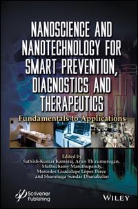 Produktbild: Nanoscience and Nanotechnology for Smart Prevention, Diagnostics and Therapeutics