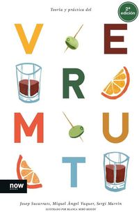 Produktbild: Teor&iacute;a y pr&aacute;ctica del vermut