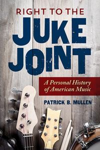 Produktbild: Right to the Juke Joint