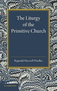 Produktbild: The Liturgy of the Primitive Church