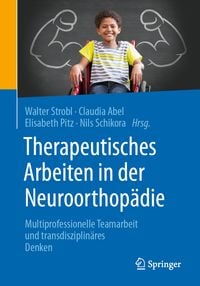 Produktbild: Therapeutisches Arbeiten in der Neuroorthop&auml;die