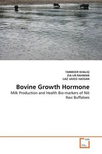 Produktbild: KHALIQ, T: Bovine Growth Hormone