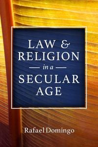 Produktbild: Law and Religion in a Secular Age
