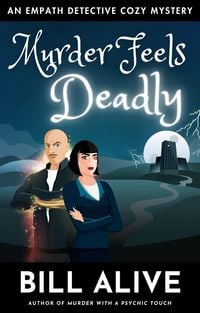 Produktbild: Murder Feels Deadly (An Empath Detective Cozy Mystery, #4)