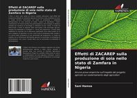 Produktbild: Effetti di ZACAREP sulla produzione di soia nello stato di Zamfara in Nigeria