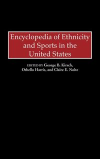 Produktbild: Encyclopedia of Ethnicity and Sports in the United States