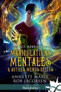 Produktbild: Manipulations mentales & autres menus d&eacute;lits