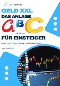 Produktbild: Geld XXL - Das Anlage ABC (nicht nur) f&uuml;r Einsteiger