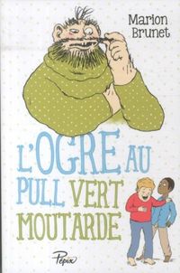 Produktbild: L'ogre au pull vert moutarde