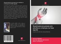 Produktbild: Queimaduras graves em adultos e crian&ccedil;as na fase aguda