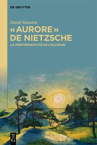 Produktbild: &laquo; Aurore &raquo; de Nietzsche