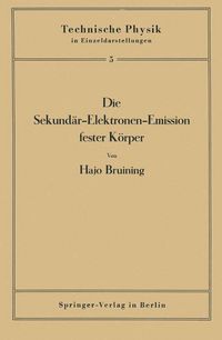 Produktbild: Die Sekund&auml;r-Elektronen-Emission fester K&ouml;rper