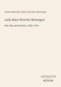 Produktbild: Lady Mary Wortley Montague