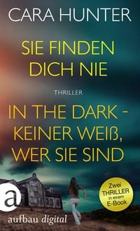 Produktbild: Sie finden dich nie & In the Dark - Keiner wei&szlig;, wer sie sind