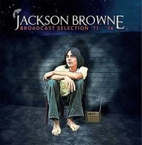 Bild vom Artikel Browne, J: Broadcast Selection '71-'76 (6CD-Set) vom Autor Jackson Browne