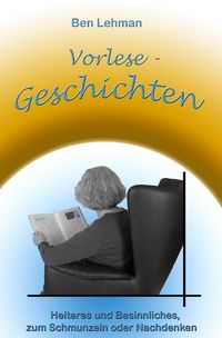 Bild vom Artikel Vorlese - Geschichten vom Autor Ben Lehman