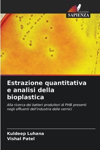 Produktbild: Estrazione quantitativa e analisi della bioplastica
