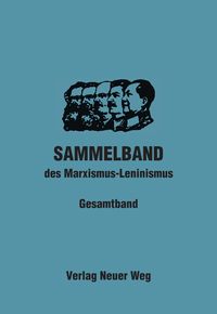 Produktbild: Sammelband des Marxismus-Leninismus