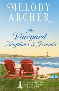 Produktbild: The Vineyard Neighbors and Friends