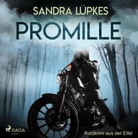 Produktbild: Promille - Kurzkrimi aus der Eifel (Ungek&uuml;rzt)