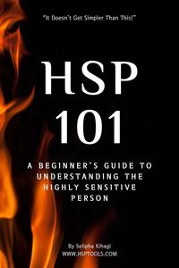 Produktbild: HSP 101: A Beginner's Guide to Understanding the Highly Sensitive Person