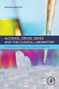 Produktbild: Alcohol, Drugs, Genes and the Clinical Laboratory
