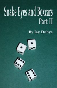 Produktbild: Snake Eyes and Boxcars, Part II