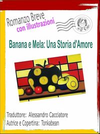 Produktbild: Banana e Mela: Una Storia d'Amore