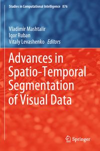 Produktbild: Advances in Spatio-Temporal Segmentation of Visual Data