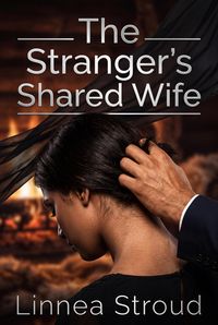 Produktbild: The Stranger's Shared Wife