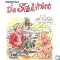 Produktbild: De S&auml;ulihirt (Dialekt-M&auml;rchenmusical)