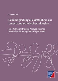 Produktbild: Schulbegleitung als Ma&szlig;nahme zur Umsetzung schulischer Inklusion