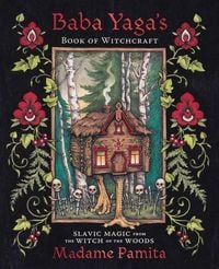 Produktbild: Baba Yaga's Book of Witchcraft