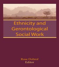 Produktbild: Ethnicity and Gerontological Social Work