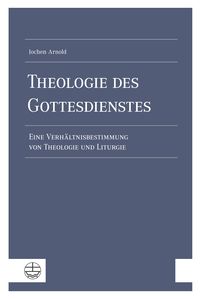 Produktbild: Theologie des Gottesdienstes