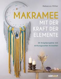 Produktbild: Makramee mit der Kraft der Elemente