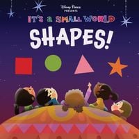Produktbild: Disney Parks Presents: It's a Small World: Shapes!