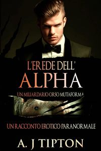 Produktbild: L'Erede dell'Alpha