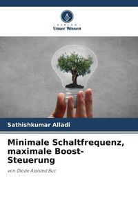 Produktbild: Minimale Schaltfrequenz, maximale Boost-Steuerung