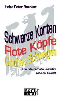 Produktbild: Schwarze Konten, Rote K&ouml;pfe, Gold'nes Schweigen