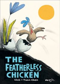 Produktbild: Chen, C: The Featherless Chicken