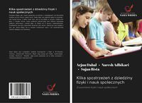 Produktbild: Kilka spostrze&iquest;e&iquest; z dziedziny fizyki i nauk spo&iquest;ecznych