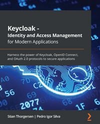 Produktbild: Keycloak - Identity and Access Management for Modern Applications