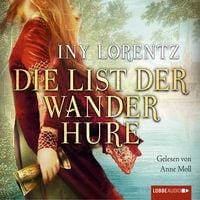 Produktbild: Die List der Wanderhure / Die Wanderhure Bd.6